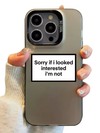 Sorry If I Looked